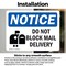 Signmission Do Not Block Mail Delivery Sign With Symbol, 10 in W x Rectangle, Vinyl Decal OS-2PACK-NS-D-710-L-15416 - alternate 3